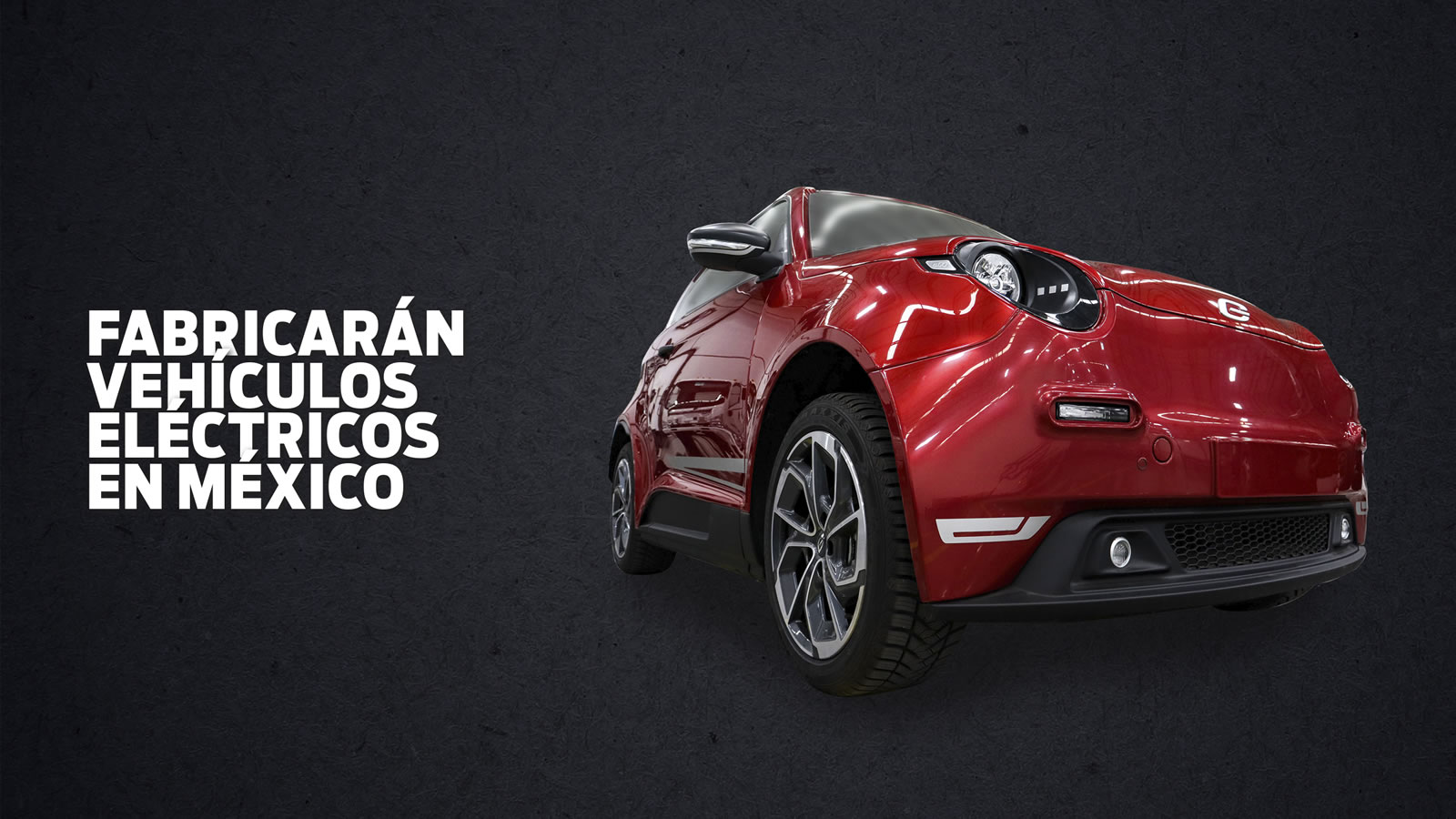 Fabricarán vehículos eléctricos en México